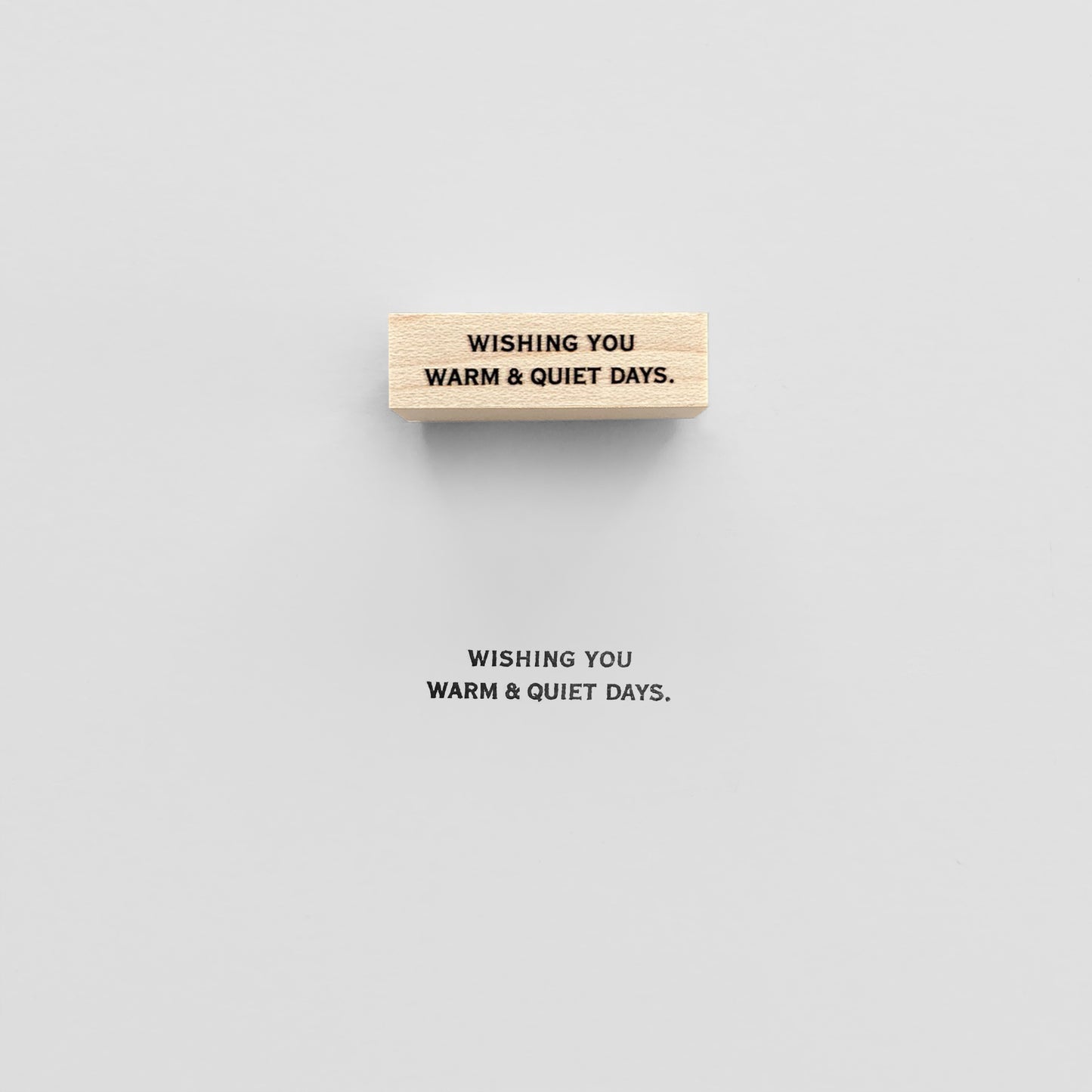 〈MESSAGE〉WISHING YOU WARM&QUIET DAYSスタンプ｜あたたかくおだかな日々を