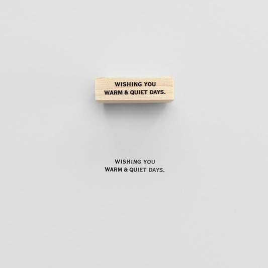 〈MESSAGE〉WISHING YOU WARM&QUIET DAYSスタンプ｜あたたかくおだかな日々を